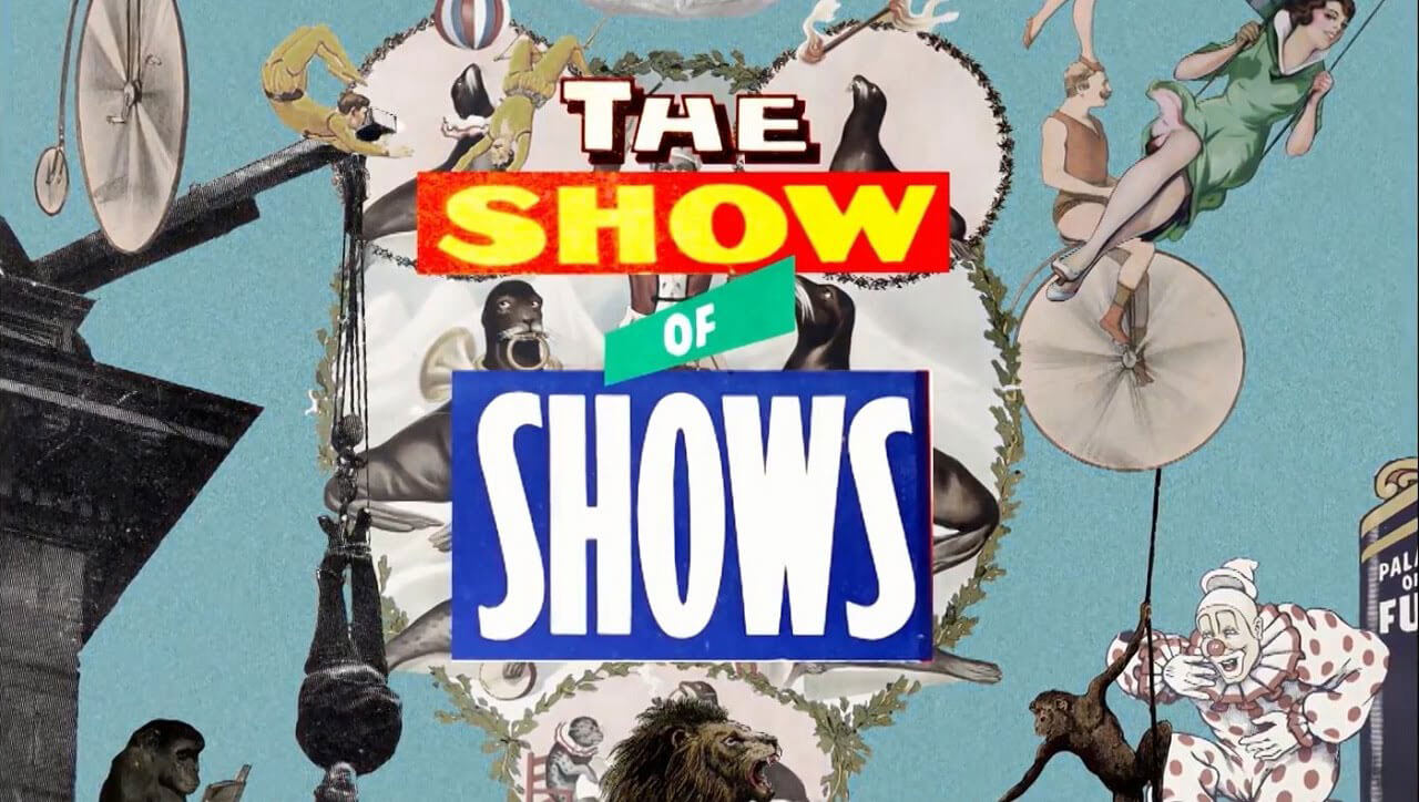 The Show of Shows